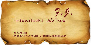 Fridvalszki Jákob névjegykártya